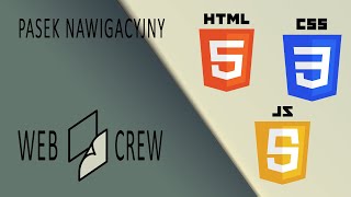 Własny BLOG #4 - HTML, CSS, JS - Pasek Nawigacyjny