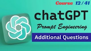 Additional Questions | Mastering AI & ChatGPT | Lecture 12/41