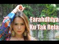 KU TAK RELA ( OST KU TAK RELA ) BY FARAHDHIYA
