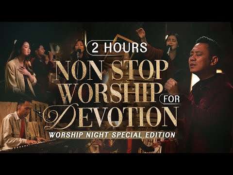 WORSHIP NIGHT SPECIAL EDITION (NON STOP WORSHIP FOR DEVOTION) - GMS JAKARTA JAWA BARAT BANTEN