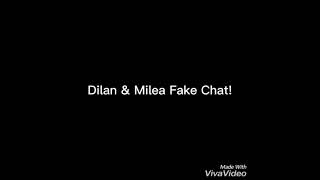 Download lagu Fake Chat || Kumpulan Dilan & Milea Fake Chat! mp3