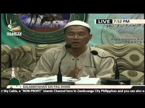 Kalabbiyahan sin Pag-Dhikir lecture by Sheikh Abdullah Yasin (Tausug)