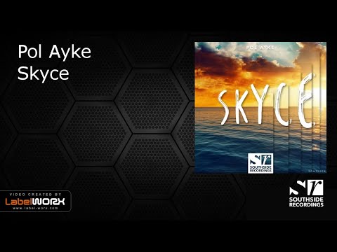Pol Ayke - Skyce