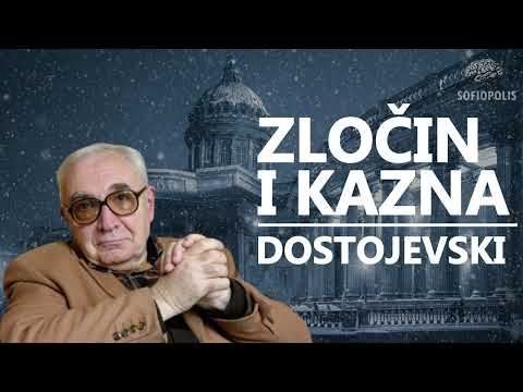 Zločin i kazna, roman Dostojevskog / Prof. Dragan Stojanović