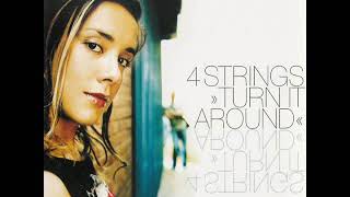 4 Strings   :  Come Closer