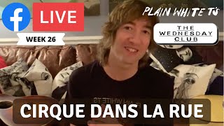 &#39;Cirque Dans La Rue&#39; Acoustic Version (Plain White T&#39;s Facebook Live - November 18th, 2020)
