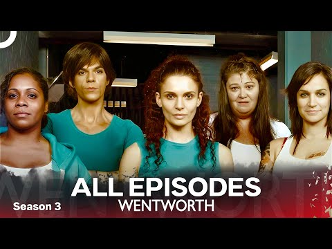 ✨ Wentworth ALL EPISODES ✨  - Wentworth  Season 3