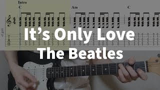 It&#39;s Only Love - The Beatles | guitar tab easy