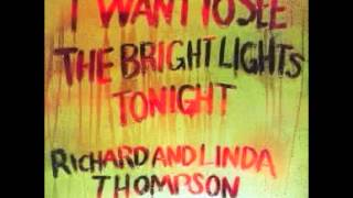Down Where the Drunkards Roll by Richard And Linda Thompson