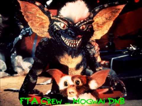 FTA Crew - Mogwai DnB [Gremlins theme song rmx]