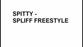 Spitty - Spliff freestyle