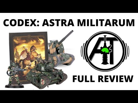 Codex Astra Militarum - Full Rules Review for the Imperial Guard in 9th Edition!