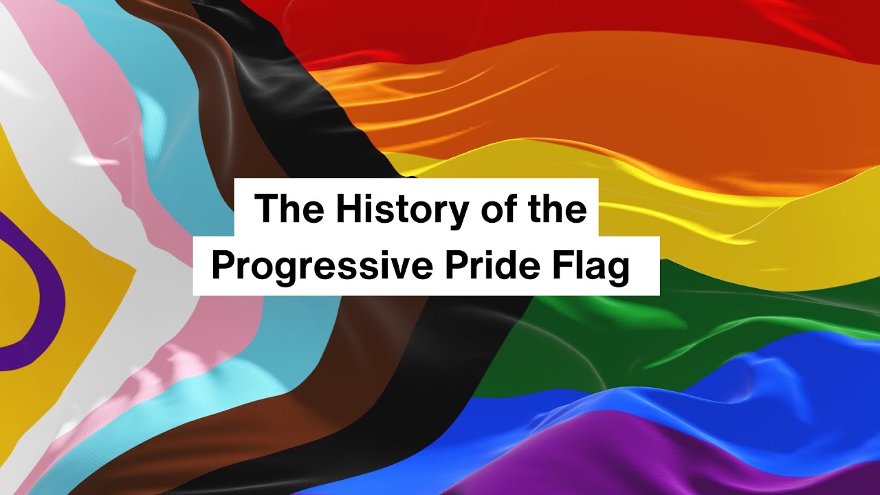 The History of the Progressive Pride Flag