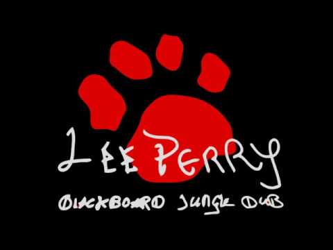 BlackBoard Jungle  (Lee "Scratch" Perry) Full Album (1973)
