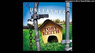 Toby Keith (RIP) - Good To Go To Mexico
