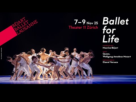 Béjart Ballet Lausanne - Ballet for Life I Trailer I Theater 11 Zürich 2025