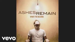 Ashes Remain - Without You