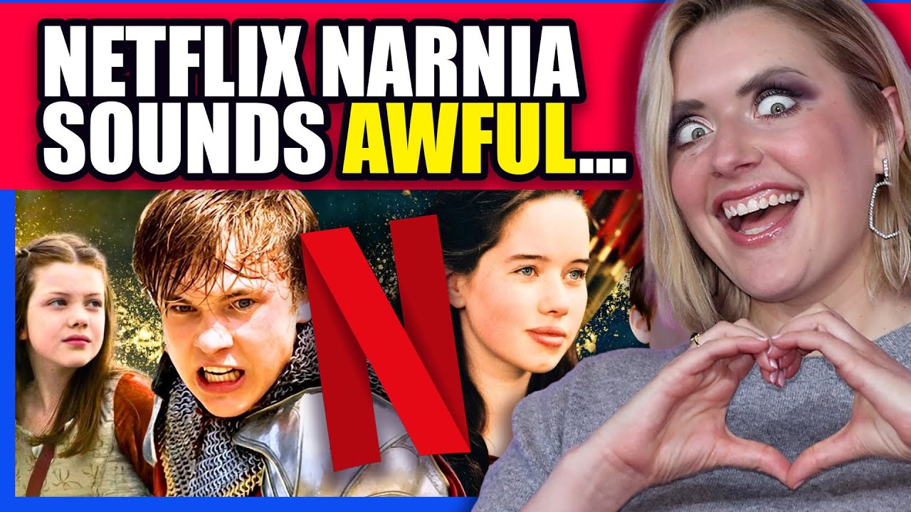 NETFLIX IS BASTARDIZING NARNIA!!!