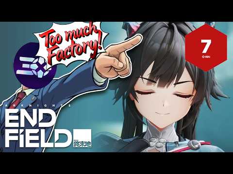 Too much Factory! / Arknights EN ไลฟ์สดแพท1.3 ชี้ชะตาอนาคตของเกม