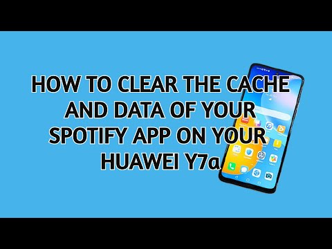 How to Clear the Cache and Data of your Spotify app on your Huawei Y7a