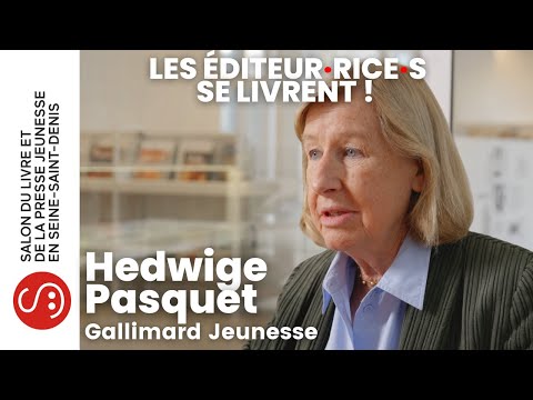Les éditeur·rice·s se livrent ! | Hedwige Pasquet – Gallimard Jeunesse