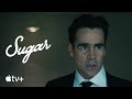 Sugar Official Trailer Apple TV