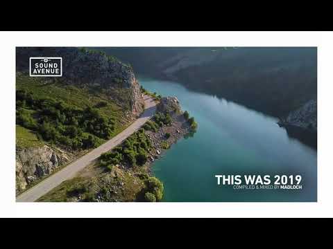 This Was 2019 | Compiled & Mixed by Madloch (3h-Mix)