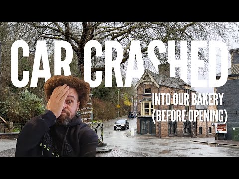 A Car Crashed Into Our Bakery Before We've Even Opened