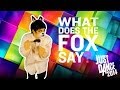 JUST DANCE 2014 Ylvis - The Fox (What Does the ...