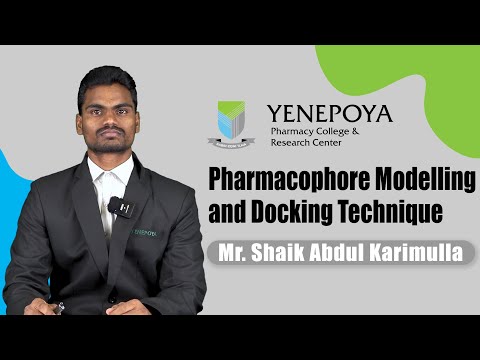 Pharmacophore Modelling and Docking Technique | Pharmaceutical Chemistry | Yenepoya Pharmacy College