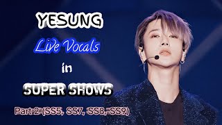Download lagu YESUNG (Super Junior) LIVE VOCALS in SUPER SHOWS (Part 2) SS5, SS7, SS8, SS9 mp3 Download lagu YESUNG (Super Junior) LIVE VOCALS in SUPER SHOWS (Part 2) SS5, SS7, SS8, SS9 mp3
