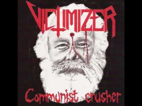 Victimizer (Dnk) - Communist Crusher