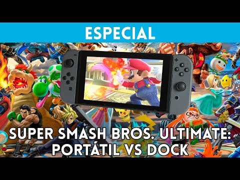 Super Smash Bros. Ultimate: Modo portátil vs Dock en Nintendo Switch