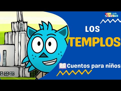 El Templo | Cuentos para niños SUD
