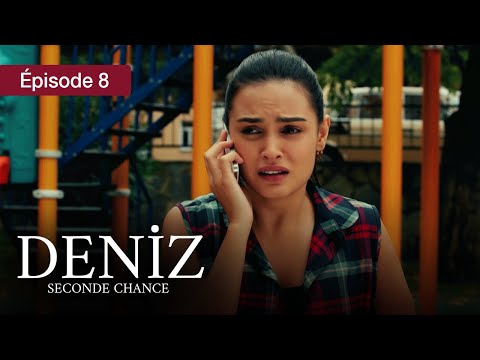 Deniz - EP 8 - L’espoir d’une vie brisée - Série en français - HD