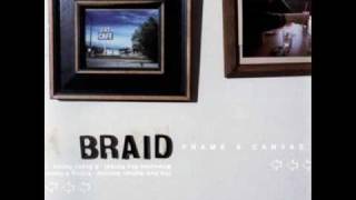 Braid - Never Will Come For Us