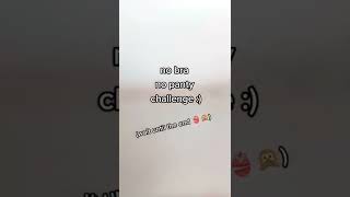 Download lagu no bra no panty challenge | sexy girl mp3 Download lagu no bra no panty challenge | sexy girl mp3