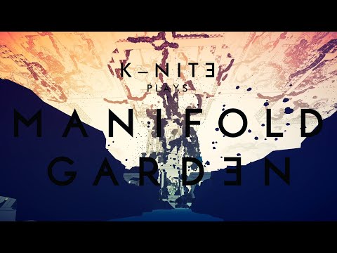 [The Chillist] Manifold Garden - This Can't Exist - FINALE