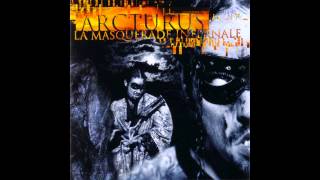 Arcturus - La Masquerade Infernale (full album)