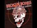 Broken Bones - Plastic Gangster