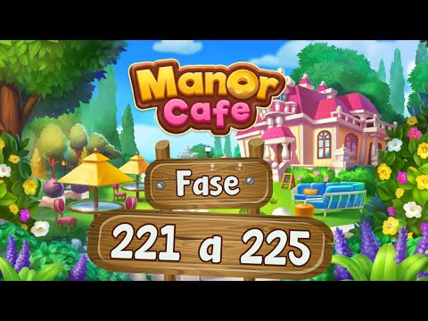 Manor Café - Nível 221 a 225 | Liah RC