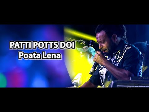 Patti | Potts Doi | Poata | Lena | Live