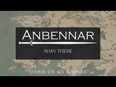 Dawn of an Empire (Anbennar - Main Theme)
