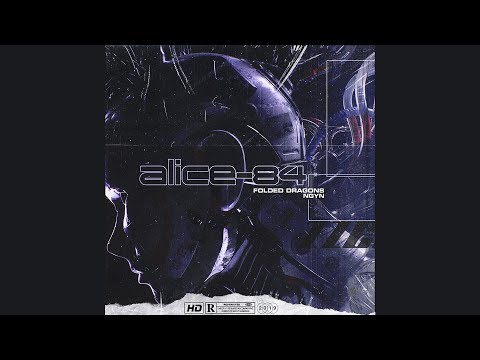 Ngyn x Folded Dragons - ALICE-84
