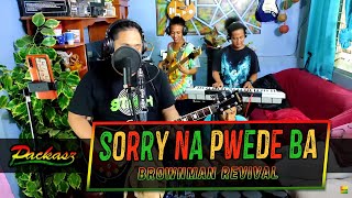 Packasz - Sorry na pwede ba (Brownman Revival cover)