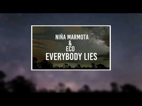Eco & Niña Marmota - Everybody lies (Videolyric)