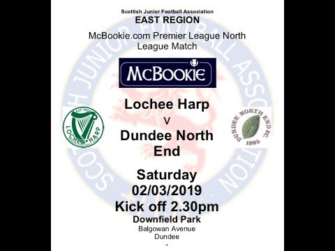 Lochee Harp V Dundee North End Highlights 03.11.2018