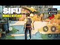 Play Sifu On Mobile Best Offline Kungfu Game For Android IOS You Shouldn T Miss In 2025