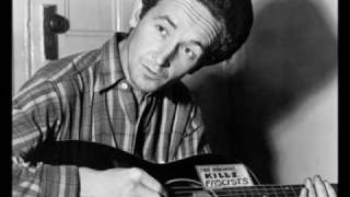Woody Guthrie~ All You Fascists Bound To Lose