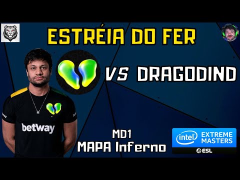 00Nation x Dragodind (Mapa Inferno MD1) ESTRÉIA DO FER - Transmissão mch_agg e Gaules